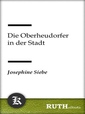 cover image of Die Oberheudorfer in der Stadt